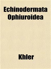 Echinodermata Ophiuroidea,1152892312,9781152892316