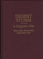 Desert Storm A Forgotten War,0275963195,9780275963194