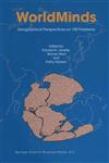 WorldMinds Geographical Perspectives on 100 Problems : Commemorating the 100th Anniversary of the Association of American Geographers 1904-2004,1402016131,9781402016134