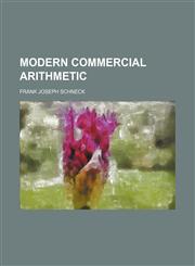 Modern commercial arithmetic,1152419730,9781152419735