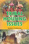 Tribal Housing Issues 1st Edition,8171419178,9788171419173