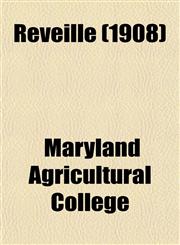 Reveille (1908),1153133946,9781153133944