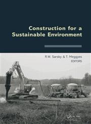 Construction for a Sustainable Environment,0415566177,9780415566179