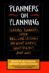 Planners on Planning Leading Planners Offer Real-Life Lessons on What Works, What Doesn't, and Why 1st Edition,0787902853,9780787902858