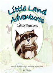 Little Land Adventures - Little Racoon,1926635361,9781926635361