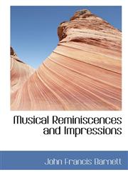 Musical Reminiscences and Impressions,1115391755,9781115391757