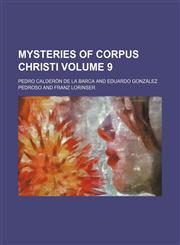 Mysteries of Corpus Christi (Volume 9),1150083174,9781150083174