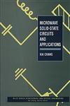 Microwave Solid-State Circuits and Applications,0471540447,9780471540441