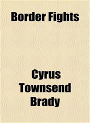 Border Fights,1151927600,9781151927606