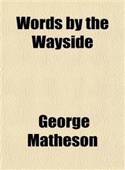 Words by the Wayside,1151591637,9781151591630