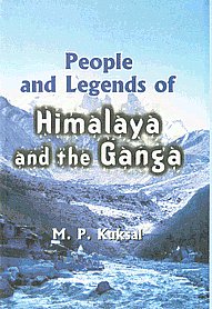 People and Legends of Himalaya and the Ganga,8178355949,9788178355948