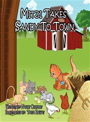 Mitzi Takes Sandy To Town,1456009230,9781456009236
