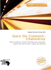 Gare De Culmont-Chalindrey,6200649707,9786200649706