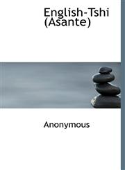 English-Tshi (Asante),1117185737,9781117185736