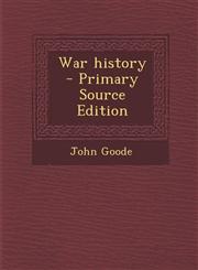 War History - Primary Source Edition,129533948X,9781295339488