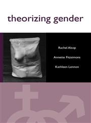 Theorizing Gender An Introduction,0745619436,9780745619439