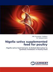 Nigella sativa supplemented feed for poultry,3659187984,9783659187988