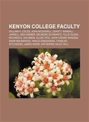 Kenyon College faculty William H. Coles, John McDowell Leavitt, Randall Jarrell, Ben Zimmer, Delmore Schwartz, Tillie Olsen,1155749197,9781155749198