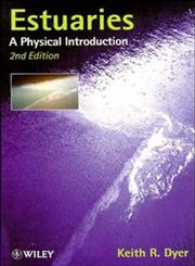Estuaries A Physical Introduction 2nd Edition,0471974714,9780471974710