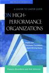 On High Performance Organizations A Leader to Leader Guide 1st Edition,0787960691,9780787960698