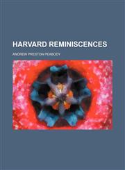 Harvard Reminiscences,1150556307,9781150556302
