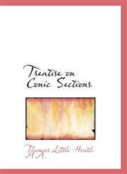 Treatise on Conic Sections,1117075001,9781117075006