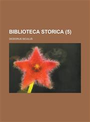 Biblioteca Storica (5),1234618508,9781234618506