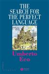 The Search for the Perfect Language 1st Edition,0631174656,9780631174653