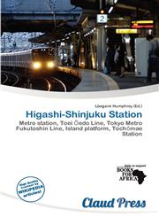 Higashi-Shinjuku Station,6139858666,9786139858668
