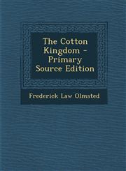Cotton Kingdom,1289432902,9781289432904