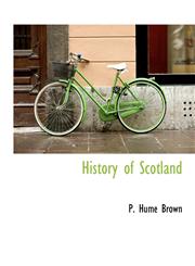 History of Scotland,111626644X,9781116266443