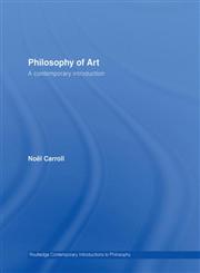 Philosophy of Art A Contemporary Introduction,0415159636,9780415159630