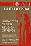 The Golden Book of Buddhism Humanity's Oldest Religion of Peace 1st Edition,8183820115,9788183820110