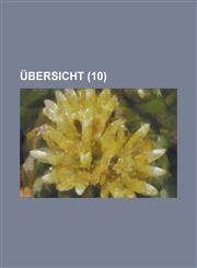 Ubersicht (10),1234519569,9781234519568