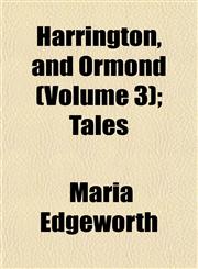Harrington, and Ormond (Volume 3); Tales,1152282522,9781152282520
