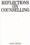 Reflections on Counselling 1st Edition,1897635109,9781897635100