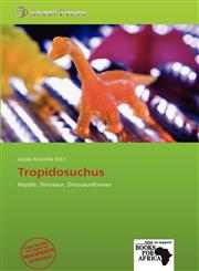 Tropidosuchus,6139193842,9786139193844