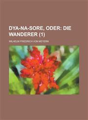 Dya-Na-Sore, Oder (1),1154661245,9781154661248