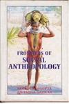 Frontiers of Social Anthropology 1st Edition,812120528X,9788121205283