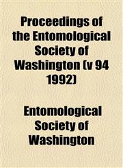 Proceedings of the Entomological Society of Washington (v 94 1992),1153393107,9781153393102