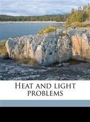 Heat and light problems,1176669869,9781176669864