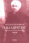 The Collected Works of Lala Lajpat Rai Vol. 5 1st Edition,8173045798,9788173045790