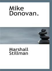 Mike Donovan.,1117446360,9781117446363