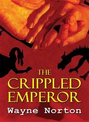 The Crippled Emperor,1611029821,9781611029826