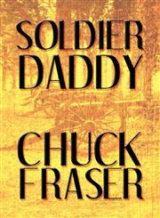 Soldier Daddy,1615469028,9781615469024