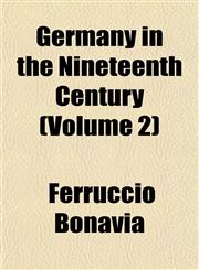 Germany in the Nineteenth Century (Volume 2),1152265881,9781152265882