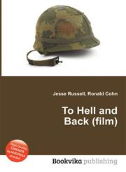 To Hell and Back (Film),5511136182,9785511136189