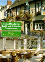 Tourism Smes, Service Quality, and Destination Competitiveness,0851990118,9780851990118