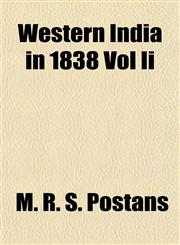 Western India in 1838 Vol Ii,1153209675,9781153209670