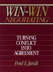 Win-Win Negotiating Turning Conflict Into Agreement,0471858773,9780471858775